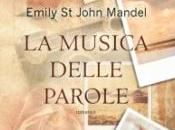 EMILY JOHN MANDEL,La musica delle parole, Leggereditore