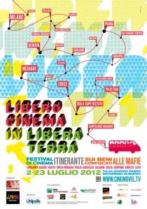 Libero Cinema in Libera Terra 2012 – Festival di Cinema Itinerante sui beni confiscati alle mafie