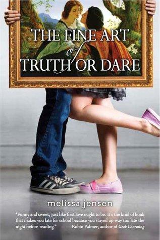 Recensione: The Fine Art of Truth or Dare di Melissa Jensen