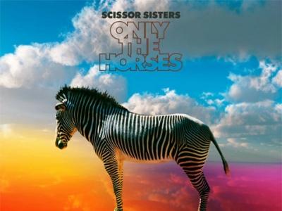 Only The Horses: gli Scissor Sisters prendono a forbiciate l'estate