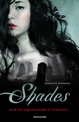 Recensione: Shades - Jack Lo Squartatore è tornato, di Maureen Johnson