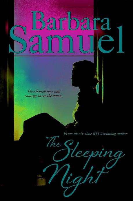 The Sleeping Night by Barbara Samuel