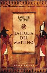 Ultime novità Castelvecchi: La figlia del mattino di Pauline Gedge e L' assassino ipocondriaco di Juan J. Muñoz Rengel