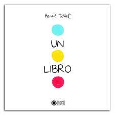 il venerdì del libro -un libro di Hervé Tullet