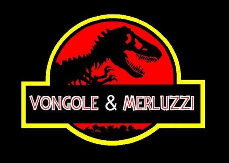 Vongole Merluzzi & Dinosauri: Jurassic Blog!