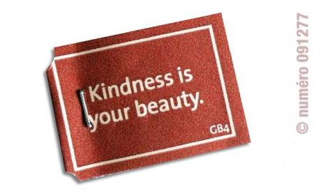 Kindness is your beauty