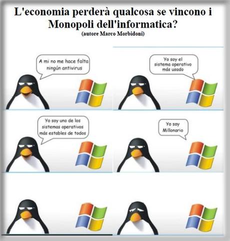 Monopoli Informatici  ci perde l'economia