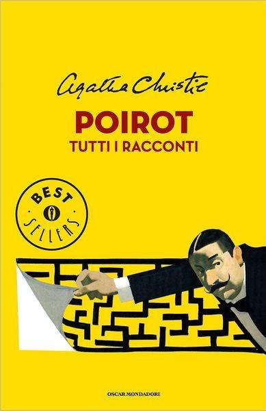 Poirot Tutti i Racconti: li puoi fare fuori con la Mondadori