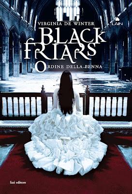 Recensione IN ANTEPRIMA: Black Friars – L'Ordine della Penna