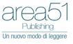 Area51Publishing, l’anello congiunzione dispositivi digitali lettori umani