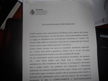 De Bona: “Guarda il mio bilancio, è positivo, ecco le presenze nei musei, in aumento, e tutte le attività, c’è di tutto, pur con pochi soldi, che s’informi quel Bonali!”