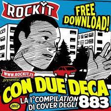 con due deca: la cover compilation dei 20 anni degli 883