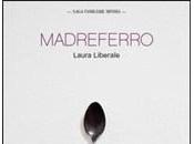 MADREFERRO Laura Liberale