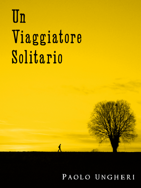 Un Viaggiatore Solitario