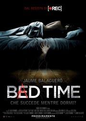 Bed Time: sicuri di essere soli in casa?
