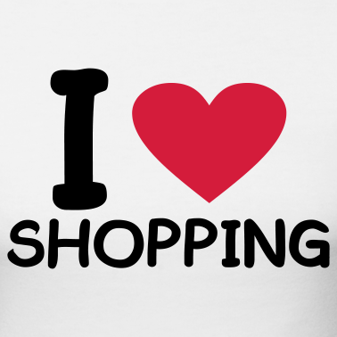 I LOVE SHOPPING! ( si ma intelligente..)