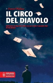 Il circo del diavolo  di Daniel Wallace – la recensione