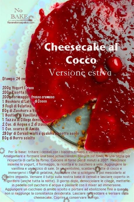 L'estate fino ad ora... cheesecake al cocco no-bake