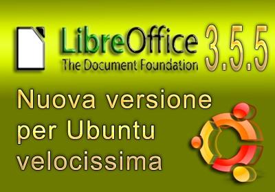 LibreOffice 3.5.5 per Ubuntu