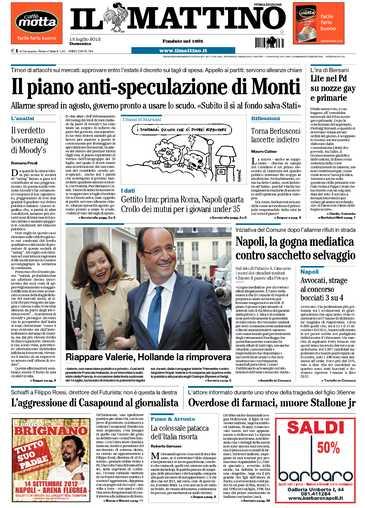 Prime pagine giornali: domenica 15 luglio 2012