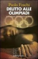 DELITTO ALLE OLIMPIADI di Paolo Foschi