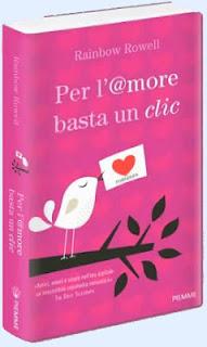 PER L'AMORE BASTA UN CLIC - RAINBOW ROWELL