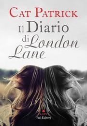 Recensione IL DIARIO DI LONDON LANE di Cat Patrick