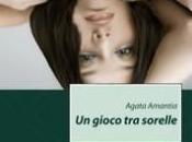 Agata Amantia: Delicato Gioco Sorelle