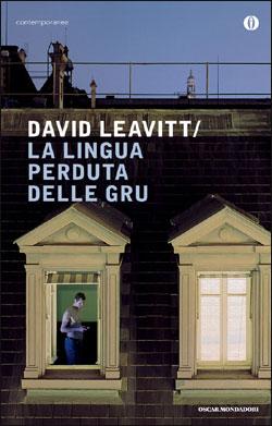 [Recensione] La lingua perduta delle gru – David Leavitt