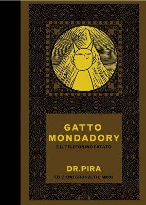 I Libri del Goblin: Gatto Mondadory e il Telefonino Fatato