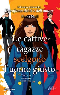 Le cattive ragazze scelgono l'uomo giusto