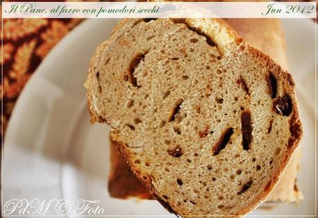 Pane al farro e pomodori secchi (il filone casereccio)