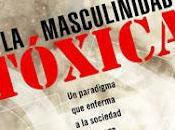 parola libri: brano tratto masculinidad toxica" Sergio Sinay