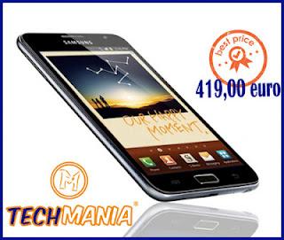 Samsung Galaxy Note a 419 euro:best price su Techmania.biz