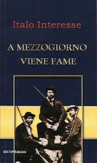 A Mezzogiorno viene fame, romanzo di Italo Interesse