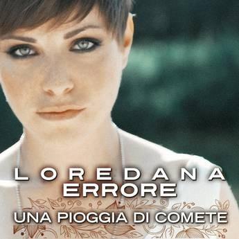 Loredana Errore - Una pioggia di comete.jpg