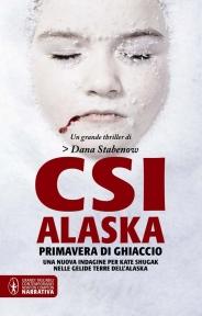 CSI Alaska: un rimedio contro il caldo possono essere i gialli ambientati nella regione artica ;)