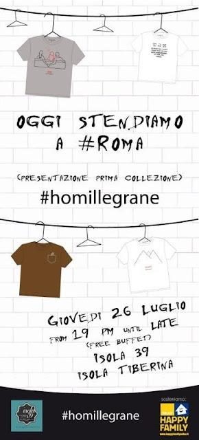 Oggi stendiamo a Roma! Presentazione del nuovo brand #homillegrane