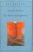 Recensione LA NEVE ERA SPORCA di Geroges Simenon