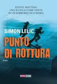 Segnalazione: Punto di rottura di Simon Lelic