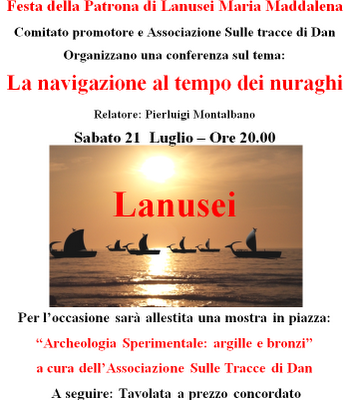 Lanusei, oggi 21 Luglio, La navigazione al tempo dei nuraghi.