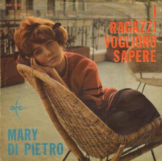 MARY DI PIETRO - I RAGAZZI VOGLIONO SAPERE/HO IMPARATO DA TE (1964)