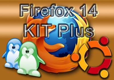 Firefox 14 KIT Plus Linux e Ubuntu