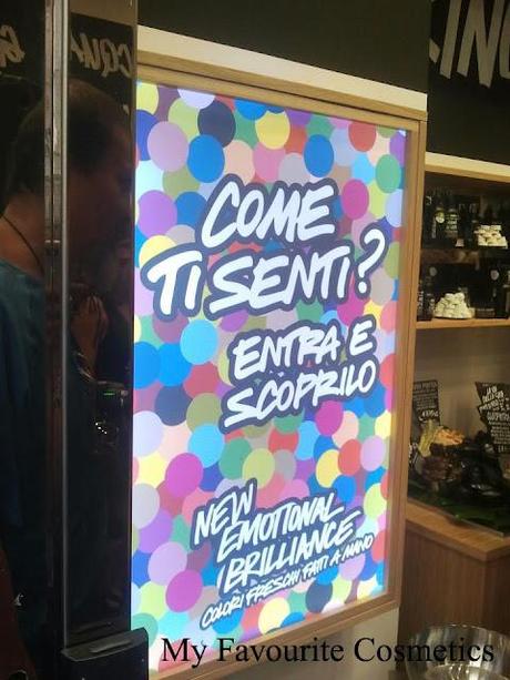 Lush via del Corso Roma, cambio look + Emotional Brillance