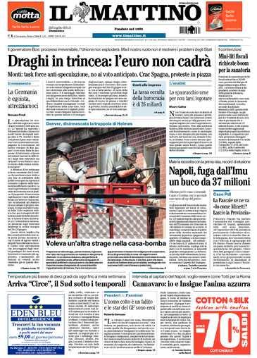 Prime pagine giornali: domenica 22 luglio 2012