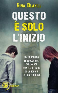 Recensione: Questo è solo l'inizio, di Gina Blaxill