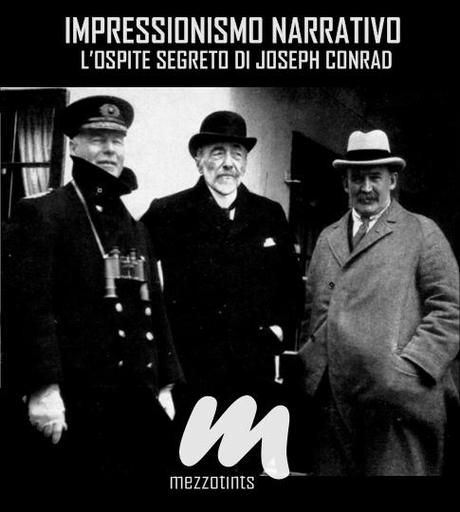 Impressionismo narrativo: L'ospite segreto di Joseph Conrad