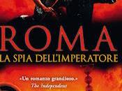 "ROMA. SPIA DELL'IMPERATORE" M.C. SCOTT SETTEMBRE LIBRERIA