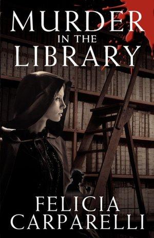 Anteprima: Omicidio in Biblioteca. Sulle tracce di Sherlock Holmes di Felicia Carparelli