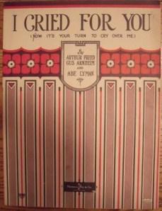 I miei standards preferiti: I Cried for You (1923)